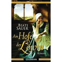 Am Hofe der L�win: Roman