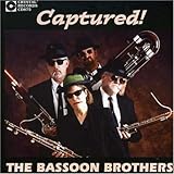 Captured! The Bassoon Brothers