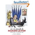 La vie secr�te de Marine Le Pen