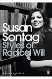 Styles of Radical Will (Penguin Modern Classics)