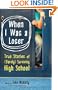 When I Was a Loser: True Stories of (Barely) Surviving High School