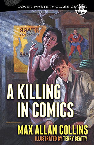 A Killing in Comics (Dover Mystery Classics), by Max Allan Collins