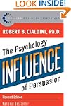 Influence: The Psychology of Persuasion