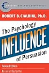 Influence: The Psychology of Persuasion