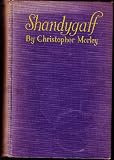 Shandygaff;: A number of most agreeable inquirendoes upon life and letters, interspersed with short stories and skitts, the whole most diverting to ... in class-room or for private improvement,