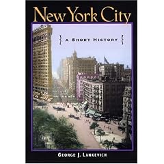 New York City: A Short History