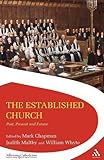 The established church : past, present and future