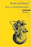 Recht und Moral: Texte zur Rechtsphilosophie - 