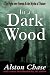 In a Dark Wood: The Fight Over Forests and the Myths of Nature
