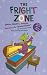 The Fright Zone: Jokes, Riddles, Tongue Twisters & "Daffynitions" (Funny Zone)