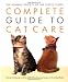 The Humane Society of the United States Complete Guide to Cat Care