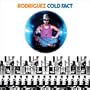 Rodriguez: Cold Fact (180g Remastered) LP