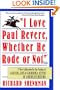 I Love Paul Revere, Whether He Rode or Not