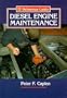 Diesel Engine Maintenance (Helmsman Guides)