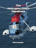 The Helicopter Pilot's Handbook