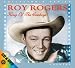Roy Rogers - King of the Cowboys