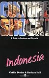 Culture Shock! Indonesia