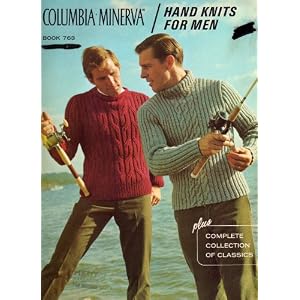 Columbia-Minerva Hand Knits for Men: Book 763