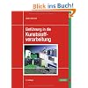 Einf�hrung in die Kunststoffverarbeitung