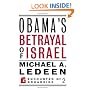 Obama's Betrayal of Israel (Encounter Broadsides)