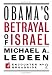 Obama s Betrayal of Israel (Encounter Broadsides)