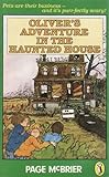 Oliver's adventure in the haunted house