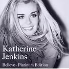 Believe - Platinum Edition