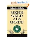 Mehr Geld als Gott: Hedgefonds und ihre Allmachtsphantasien