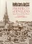Prospects of England: Two Thousand Years Seen Through Twelve English Towns