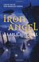 Iron Angel: The Deepgate Codex: Volume II