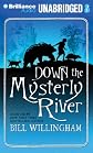 Down the Mysterly River