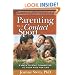Parenting Is a Contact Sport: 8 Ways to Stay Connected to Your Kids for Life