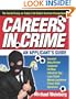 Careers in Crime: An Applicant's Guide