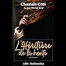 L'héritière de la honte | Livre audio Auteur(s) : Chantale Côté Narrateur(s) : Marina Graf