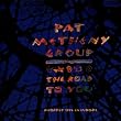 The Road To You  - Recorded Live In Europe