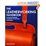 Leatherworking Handbook: A Practical Illustrated Sourcebook of Techniques and Projects