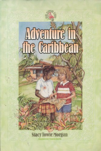 Adventure in the Caribbean (Ruby Slippers School)