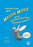 Cross over into Gaelic with Maggie Midge and the independence referendum = reifreann neo-eisimeileachd