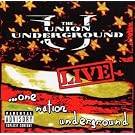 Live:One Nation Underground