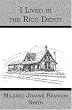 I Lived in the Rico Depot