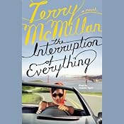 The Interruption of Everything | [Terry McMillan]