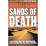 Sands of Death: An Epic Tale Of Massacre And Survival In The Sahara