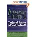 Judaism and Justice: The Jewish Passion to Repair the World