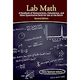 lab math a handbook of measurements calculations and other quantitative skills for use at the bench second