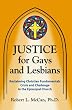 Justice for Gays and Lesbians: Reclaiming Christian Fundamentals Crisis and Challenge in the Episcopal Church