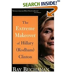 The Extreme Makeover of Hillary (Rodham) Clinton