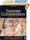 Tapestry Conservation: Principles and Practice