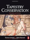 Tapestry Conservation: Principles and Practice