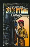 Zelde M'Tana F. M. Busby