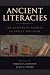 Ancient Literacies: The Culture of Reading in Greece and Rome